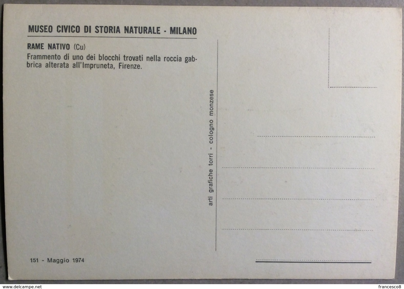 1974 Rame Nativo. Frammento Nella Roccia All’ Impruneta Firenze / Museo Civico Di Storia Naturale Di Milano - Altri & Non Classificati