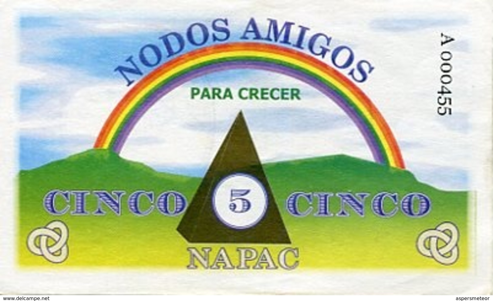 NODOS AMIGOS, PARA CRECER. VALOR CINCO NAPAC. CLUB DEL TRUEQUE MONEDA EQUIVALENTE CIRCA 2001 CORDOBA ARGENTINA - LILHU - Argentina