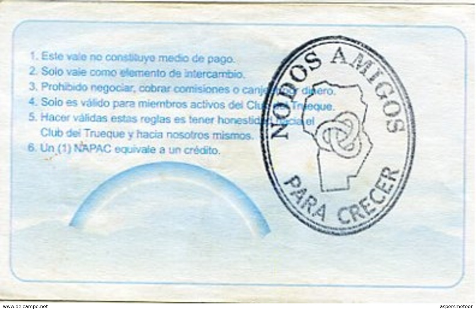 NODOS AMIGOS, PARA CRECER. VALOR CINCO NAPAC. CLUB DEL TRUEQUE MONEDA EQUIVALENTE CIRCA 2001 CORDOBA ARGENTINA - LILHU - Argentina