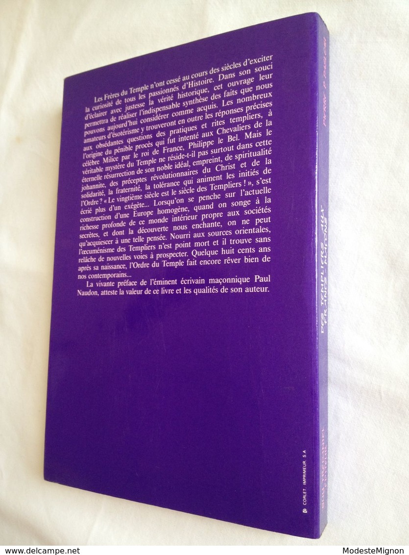 Des Templiers aux Francs-Maçons. La filiation spirituelle par Pierre P. Pasleau. Guy Trédaniel éditeur, 1988