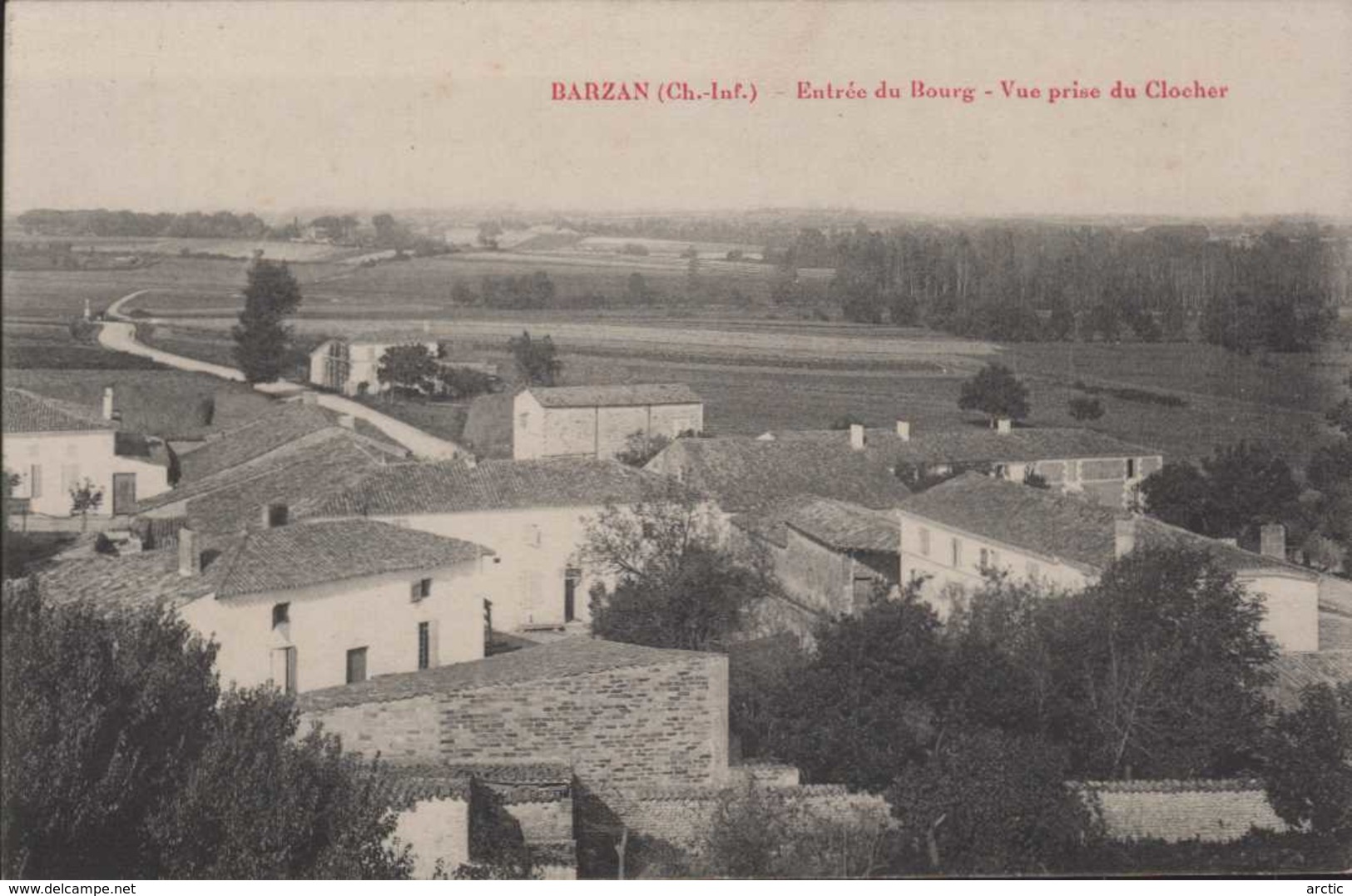 BARZAN  Entrée Du Bourg Vue Prise Du Clocher - Autres & Non Classés