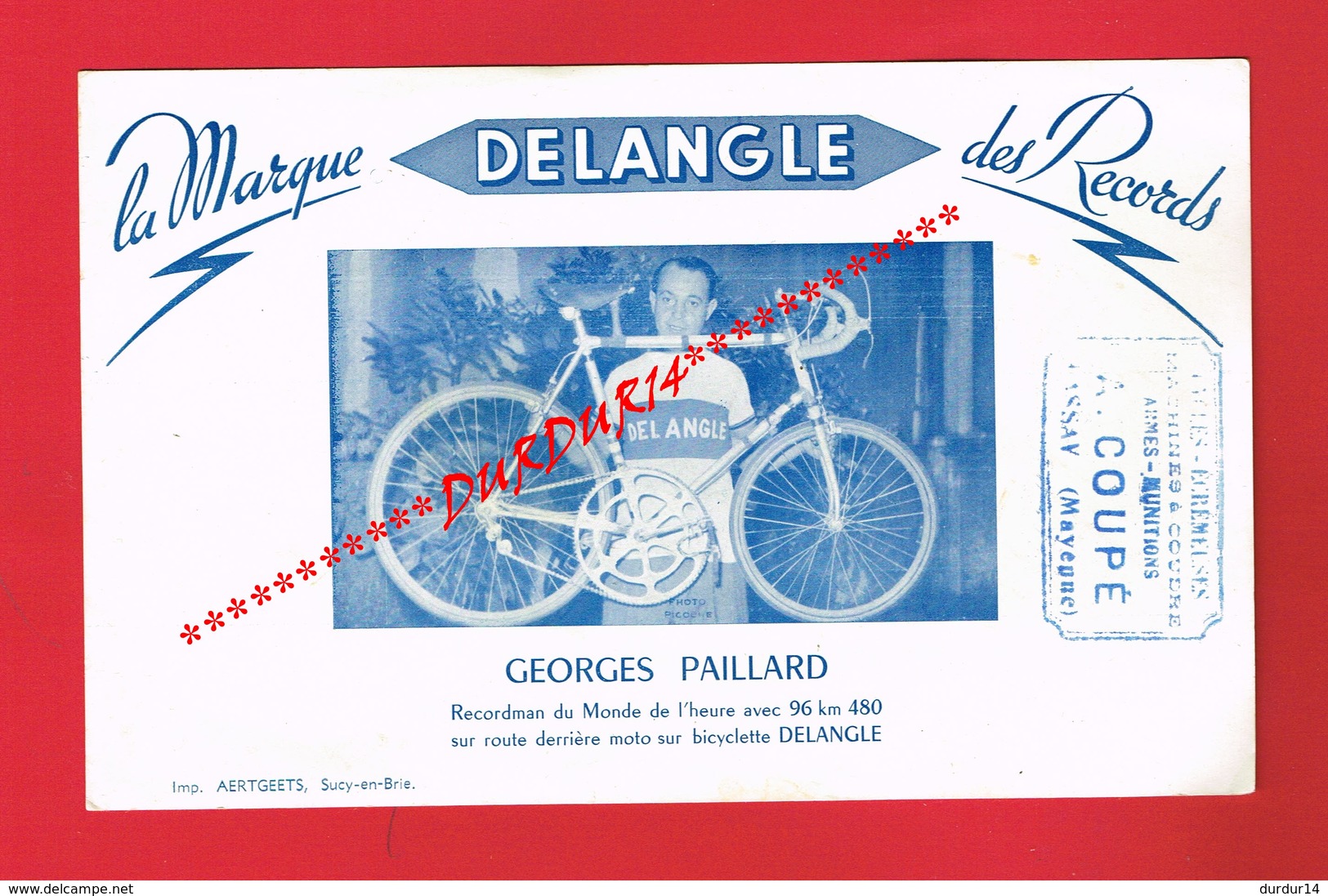 1 Buvard ... Sport Cyclisme ... Vélo Bicyclette DELANGLE ... GEORGES PAILLARD Recordman Du Monde - Sports