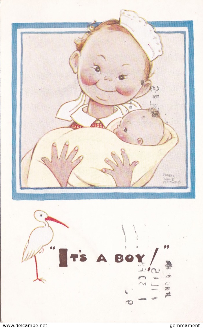 MABEL LUCIE ATTWELL  - IT'S A BOY - Other & Unclassified