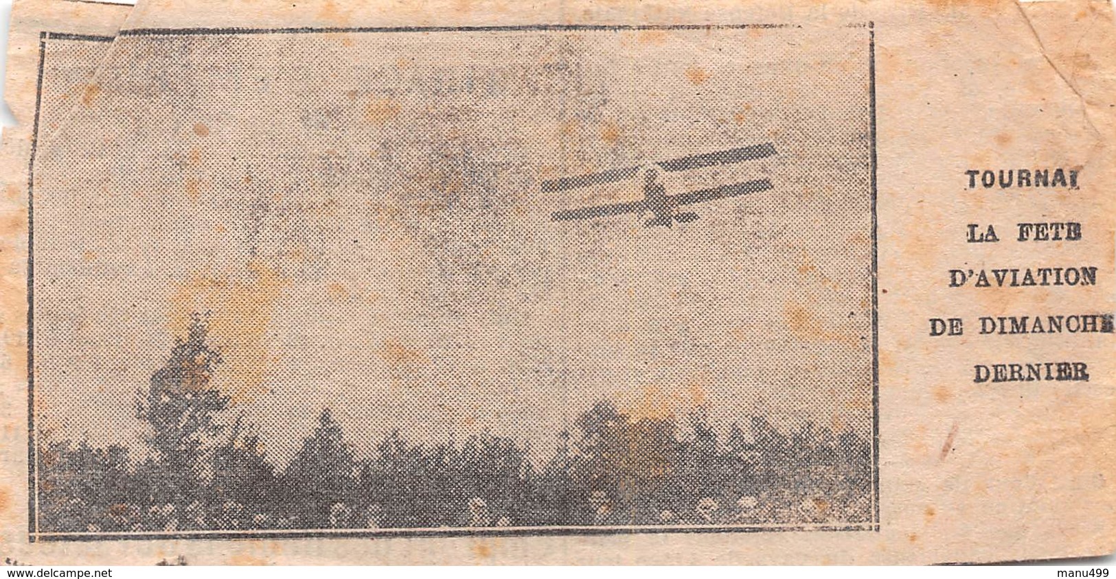 Tournai Le Fête D'aviation - Original 1909 + Photo Du Journal Dans Laquelle Elle A été Publiée - Aviación