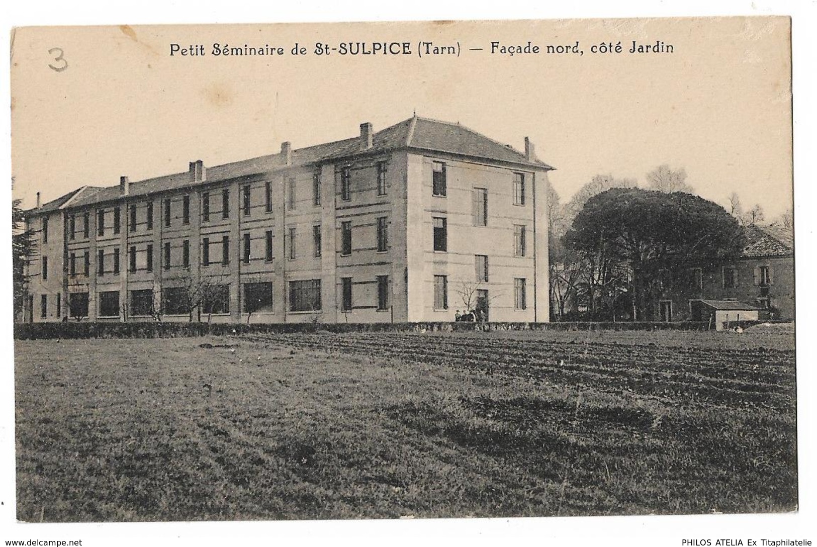 CPA Petit Séminaire De Saint St Sulpice Tarn Façade Côté Jardin - Saint Sulpice