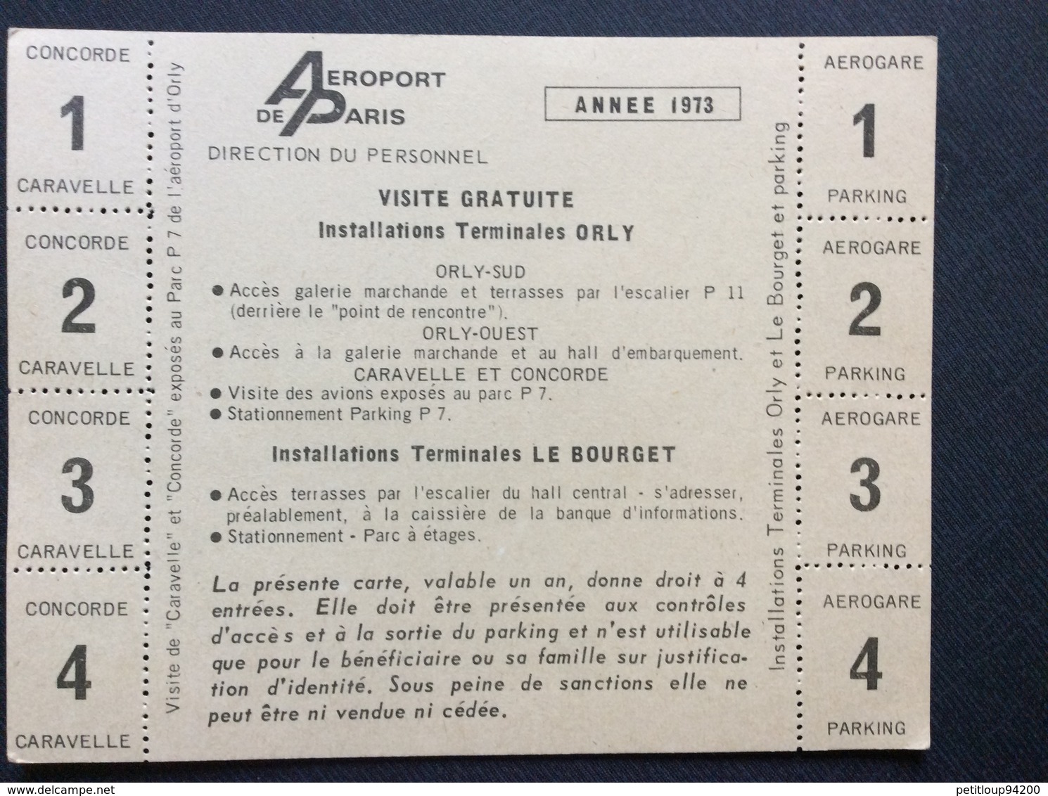 CARTE D’ENTREE AÉROPORT DE PARIS  Visite Gratuite  ORLY LE BOURGET  *Concorde  *Caravelle *Aerogare Parking  ANNÉE 1973 - Autres & Non Classés