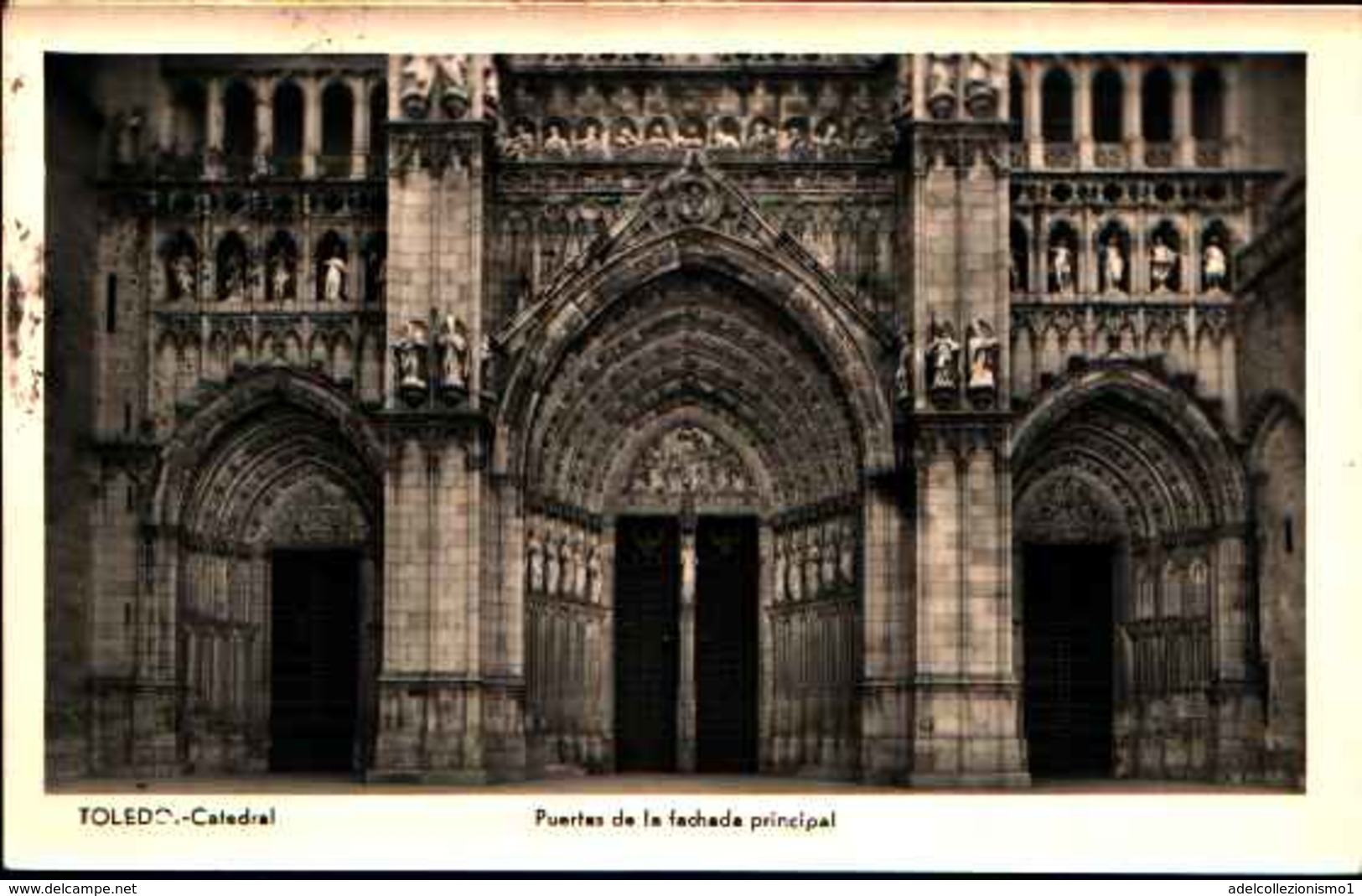 3471) CARTOLINA DI TOLEDO-CATTEDRALE PUERTA DE LA FACHADA PRINCIPAL-VIAGGIATA - Toledo