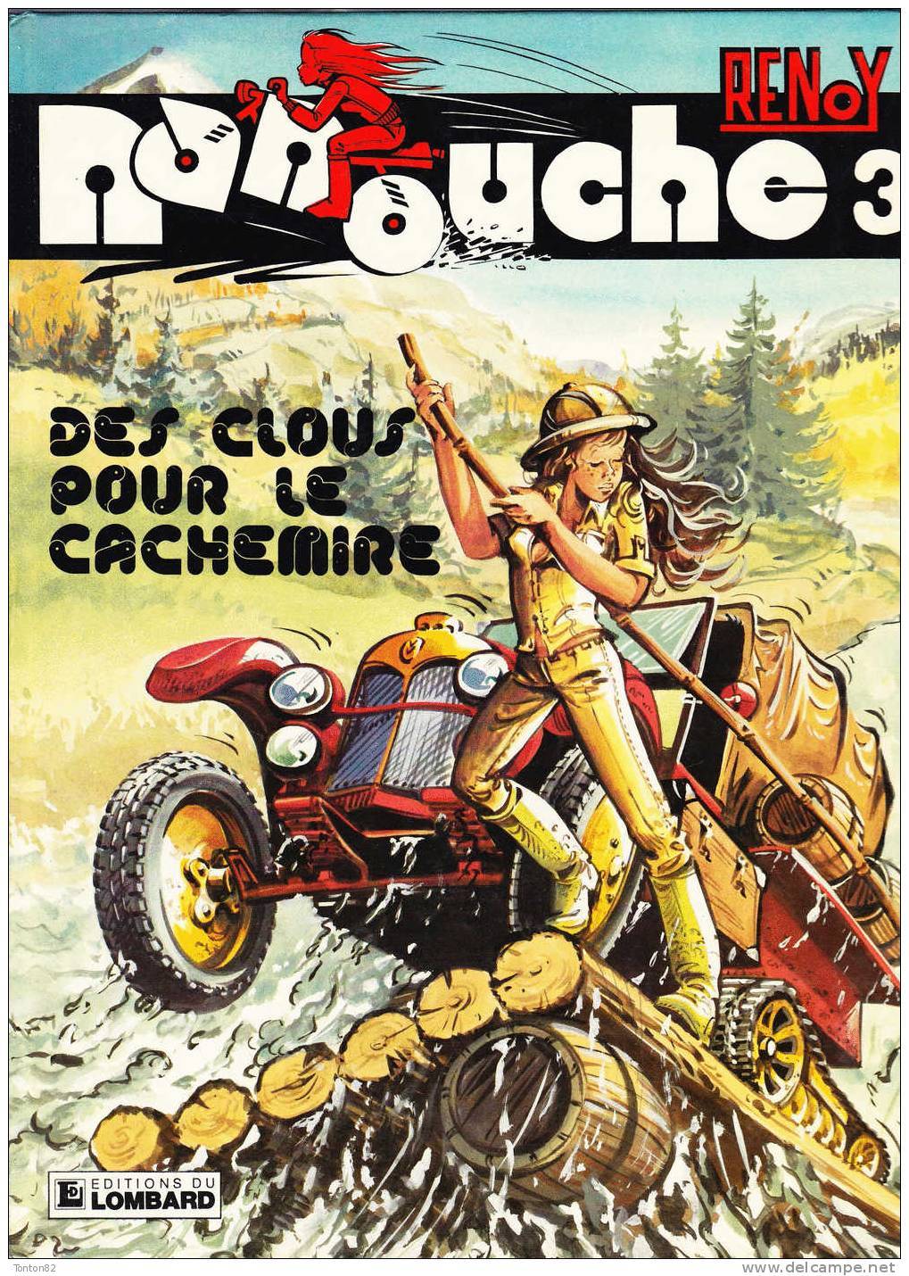 Nanouche 3 - Des Clous Pour Le Cachemire - Renoy - Éditions Du Lombard - (E.O. 1982 ) . - Autres & Non Classés