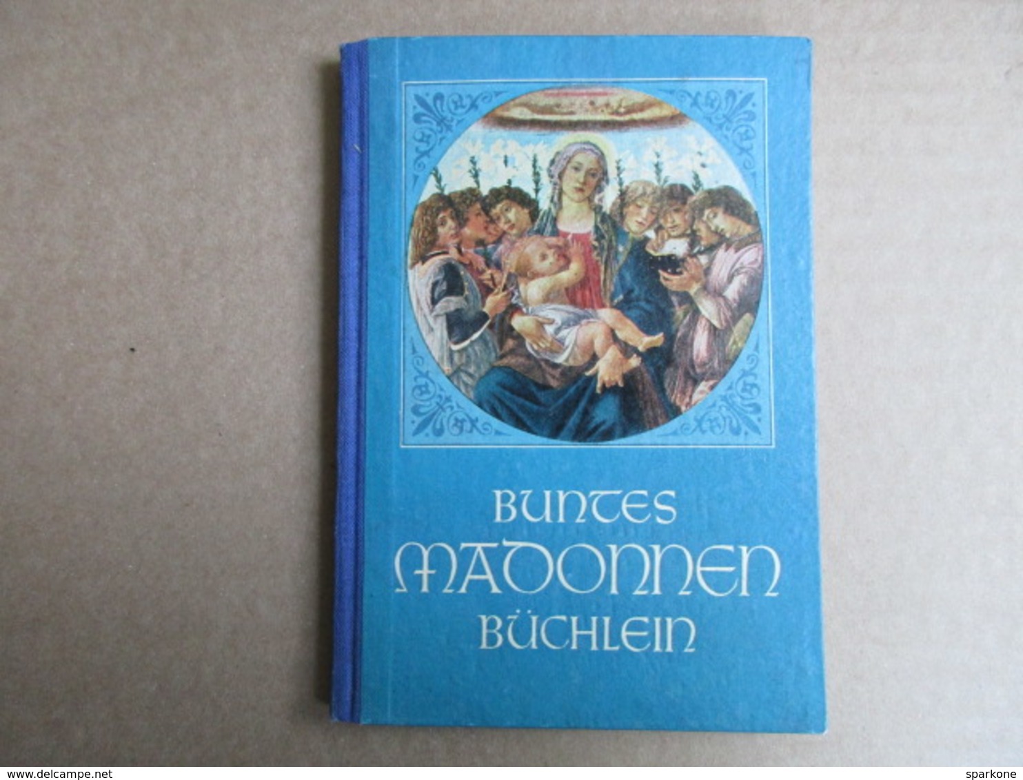 Buntes Madonnen Büchlein - éditions De 1949 - Christianisme