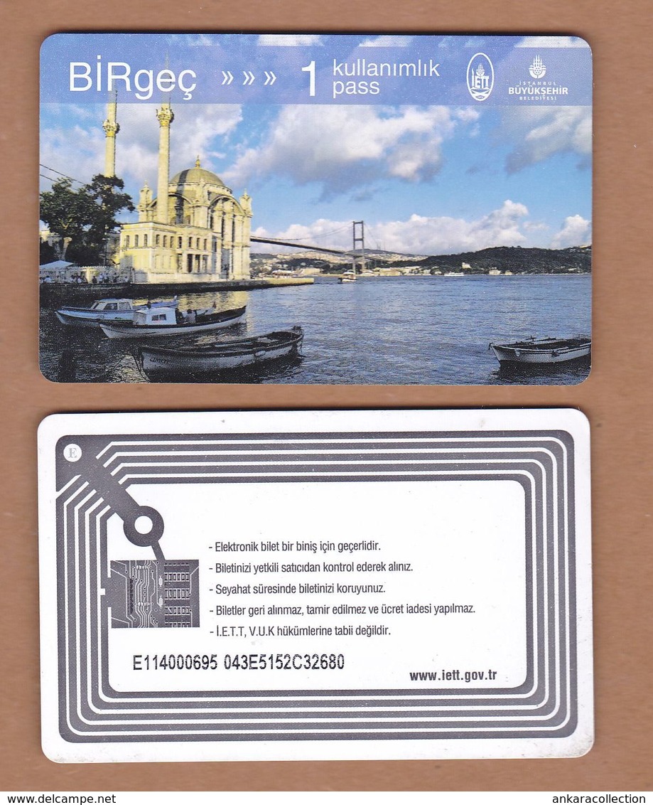 AC - SINGLE RIDING METRO, SUBWAY, BUS, PASSENGER FERRY, TRAM PLASTIC CARD ORTAKOY MOSQUE ISTANBUL PUBLIC TRANSPORTATION - Sonstige & Ohne Zuordnung