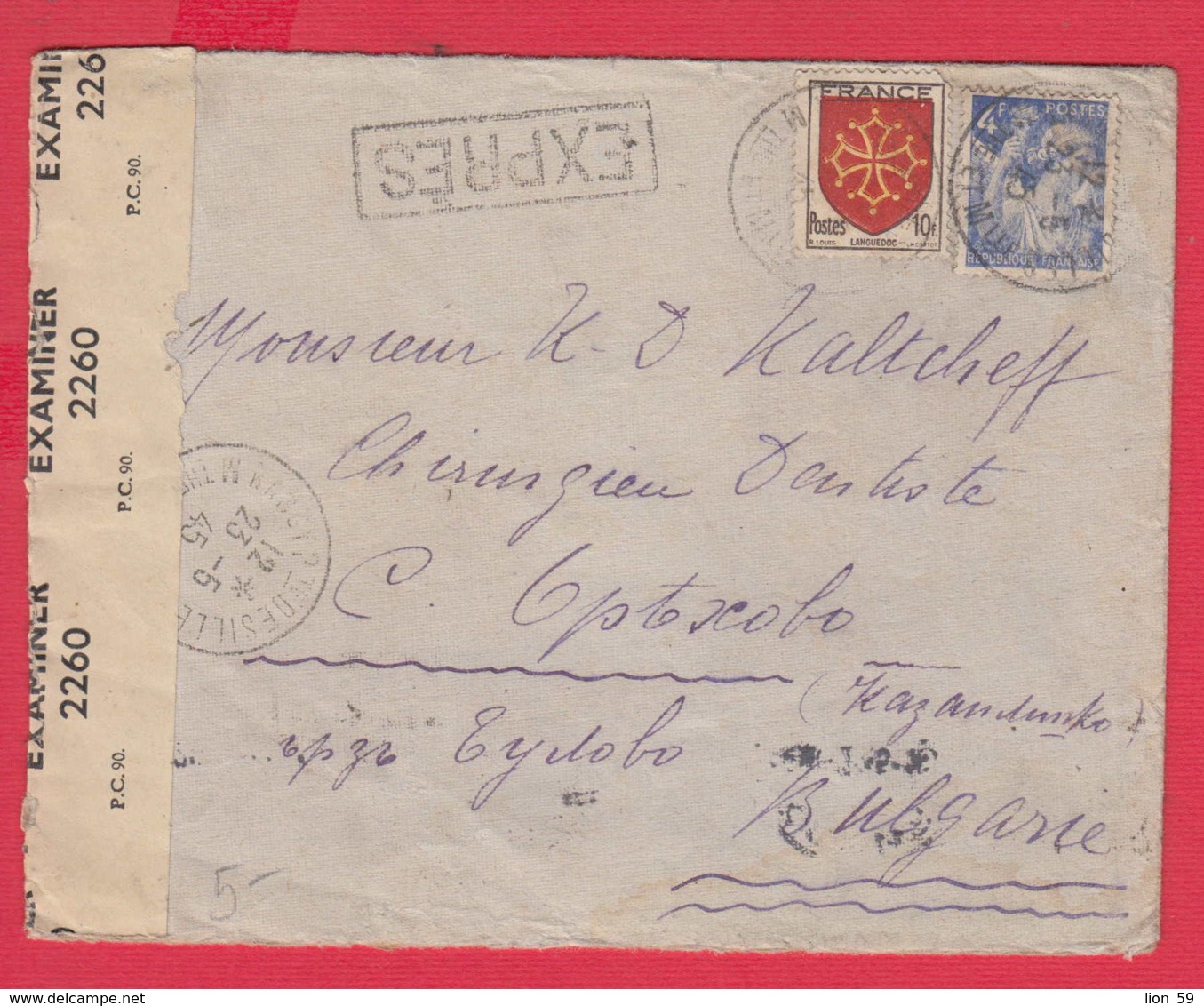 242510 / OPENED BY EXAMINER 2260 , EXPRES COVER 1945 WW2 FRANCE -  BULGARIA , Frankreich Francia - 1945-54 Maríanne De Gandon