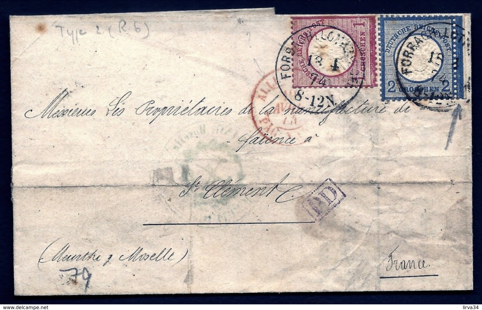 LETTRE ALSACE-LORRAINE OCCUPÉE- FORBACH POUR ST-CLÉMENT- TIMBRES EMPIRE N°16-17- CAD TYPE 2- 1874 - 3 SCANS + INFO - Briefe U. Dokumente