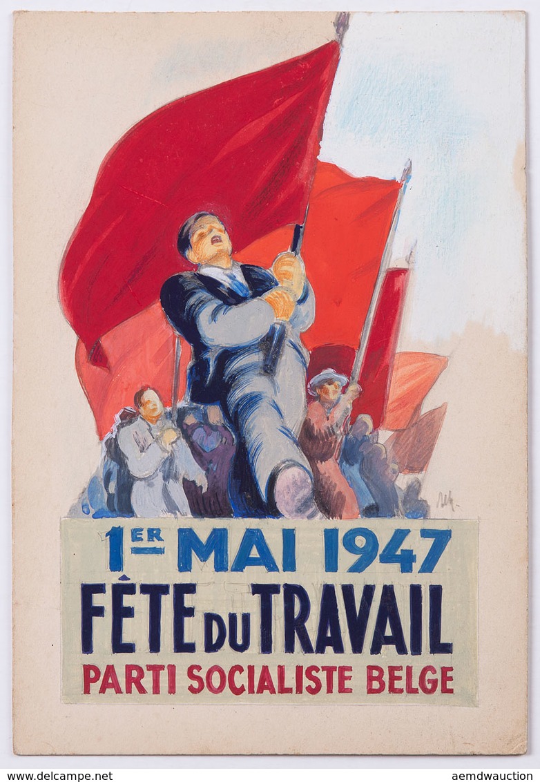 [PARTI SOCIALISTE BELGE ]- 1er Mai 1947. Fête Du Travai - Plakate