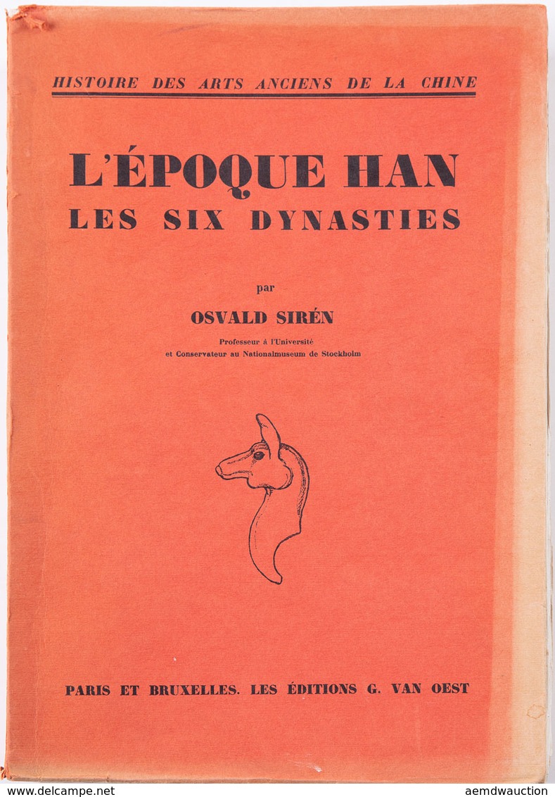 [CHINE] Osvald SIRÉN - Histoire Des Arts Anciens De La - Sin Clasificación