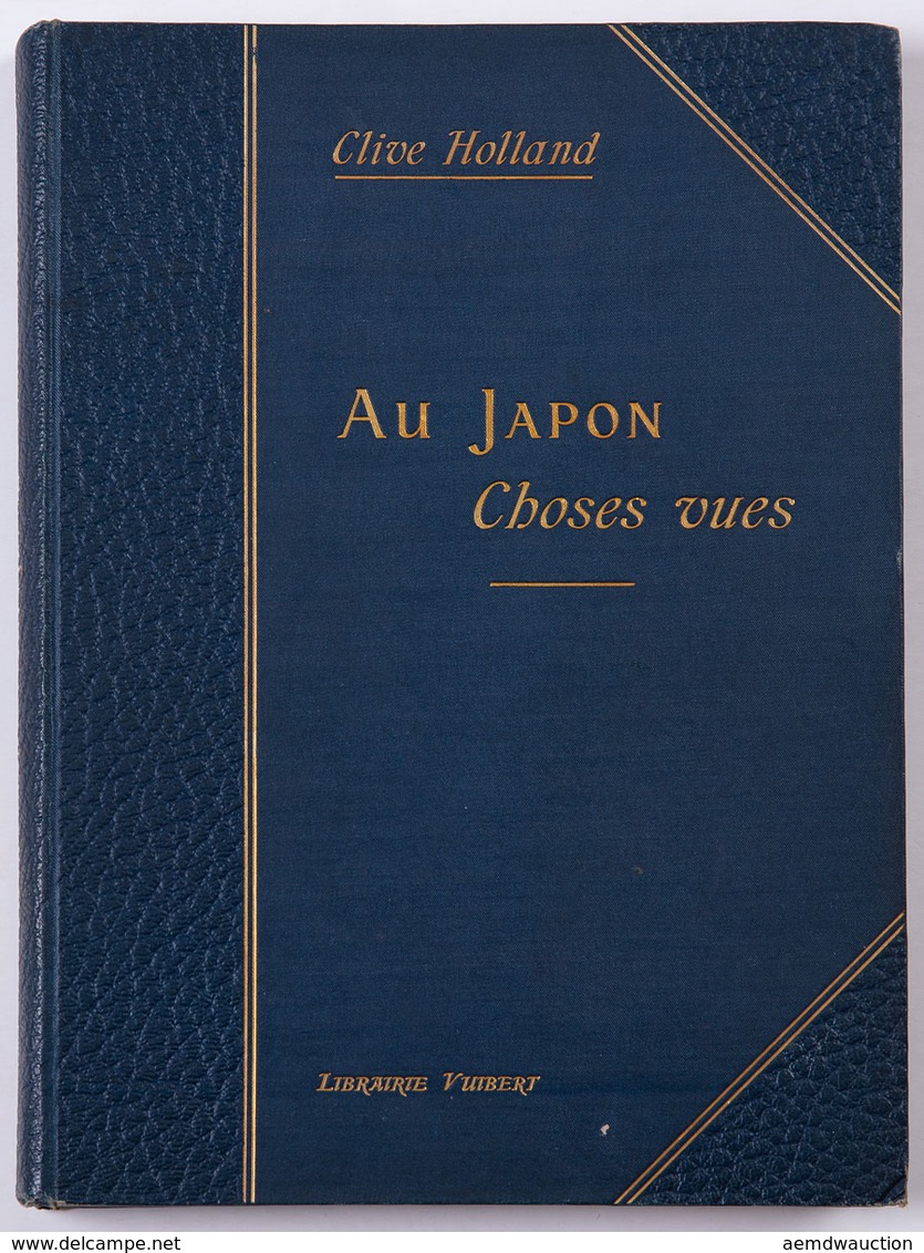 [JAPON] Clive HOLLAND - Au Japon, Choses Vues. Traduit - Sin Clasificación