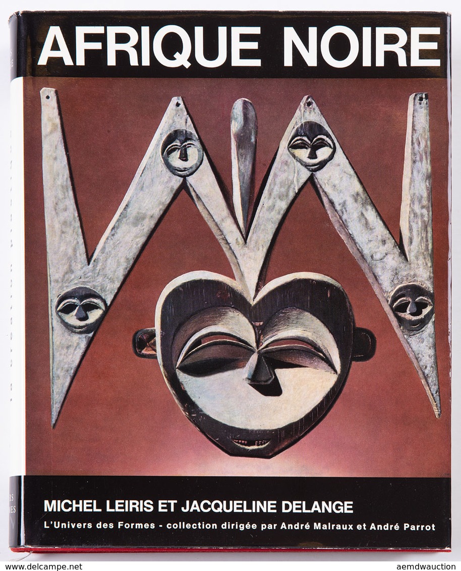 Michel LEIRIS / Jacqueline DELANGE - Afrique Noire. La - Unclassified