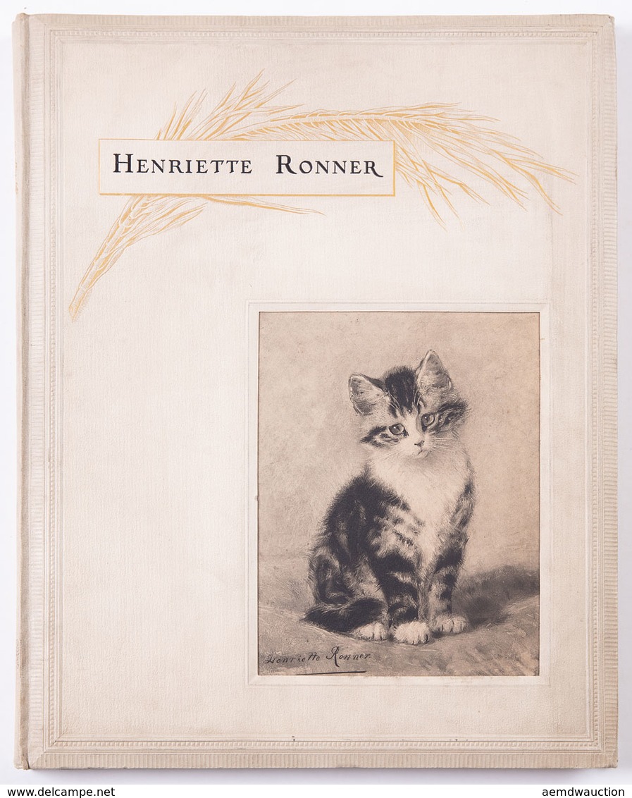 [Henriette RONNER] Henry HAVARD - Un Peintre De Chats. - Non Classés