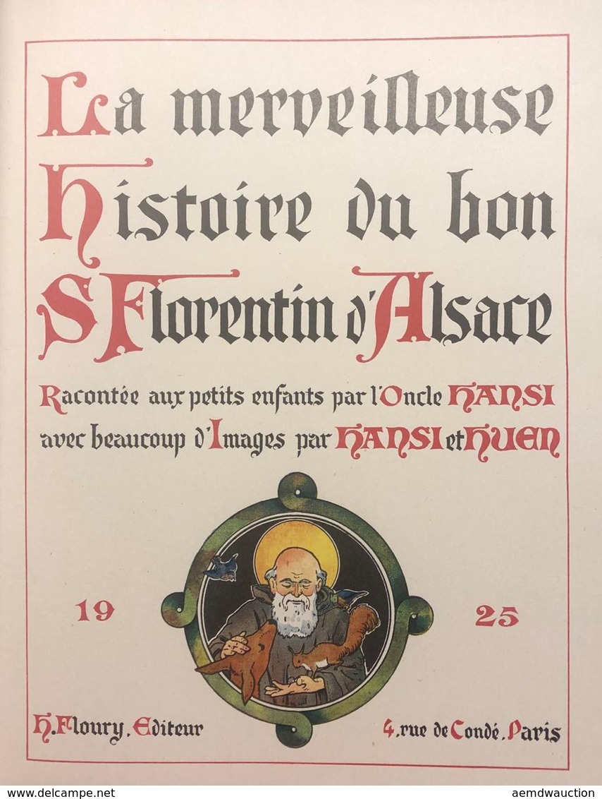 HANSI - La Merveilleuse Histoire Du Bon St Florentin D' - Sin Clasificación