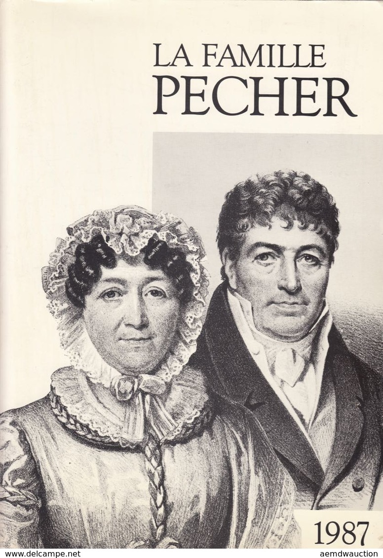 [PECHER ]- La Famille Pecher. - Zonder Classificatie