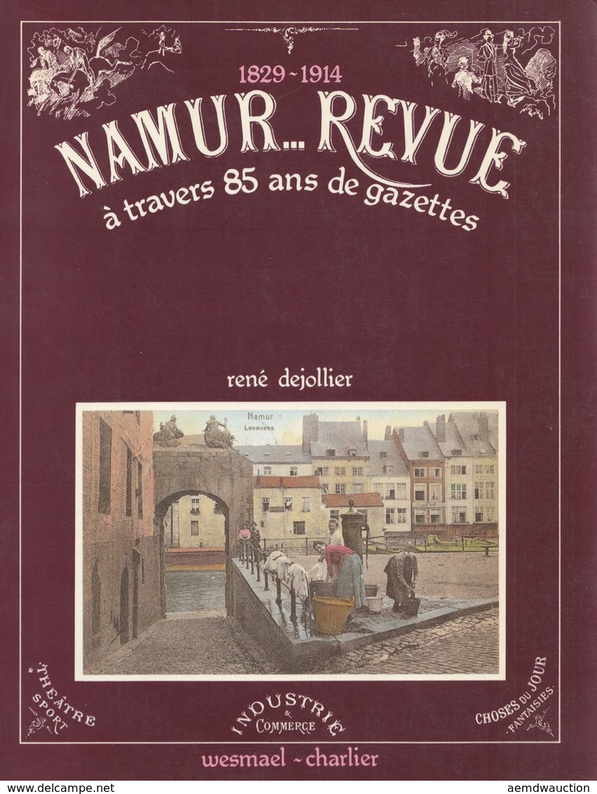 [NAMUR] NAMUR & Sa Région. Lot De 13 Volumes. - Sin Clasificación