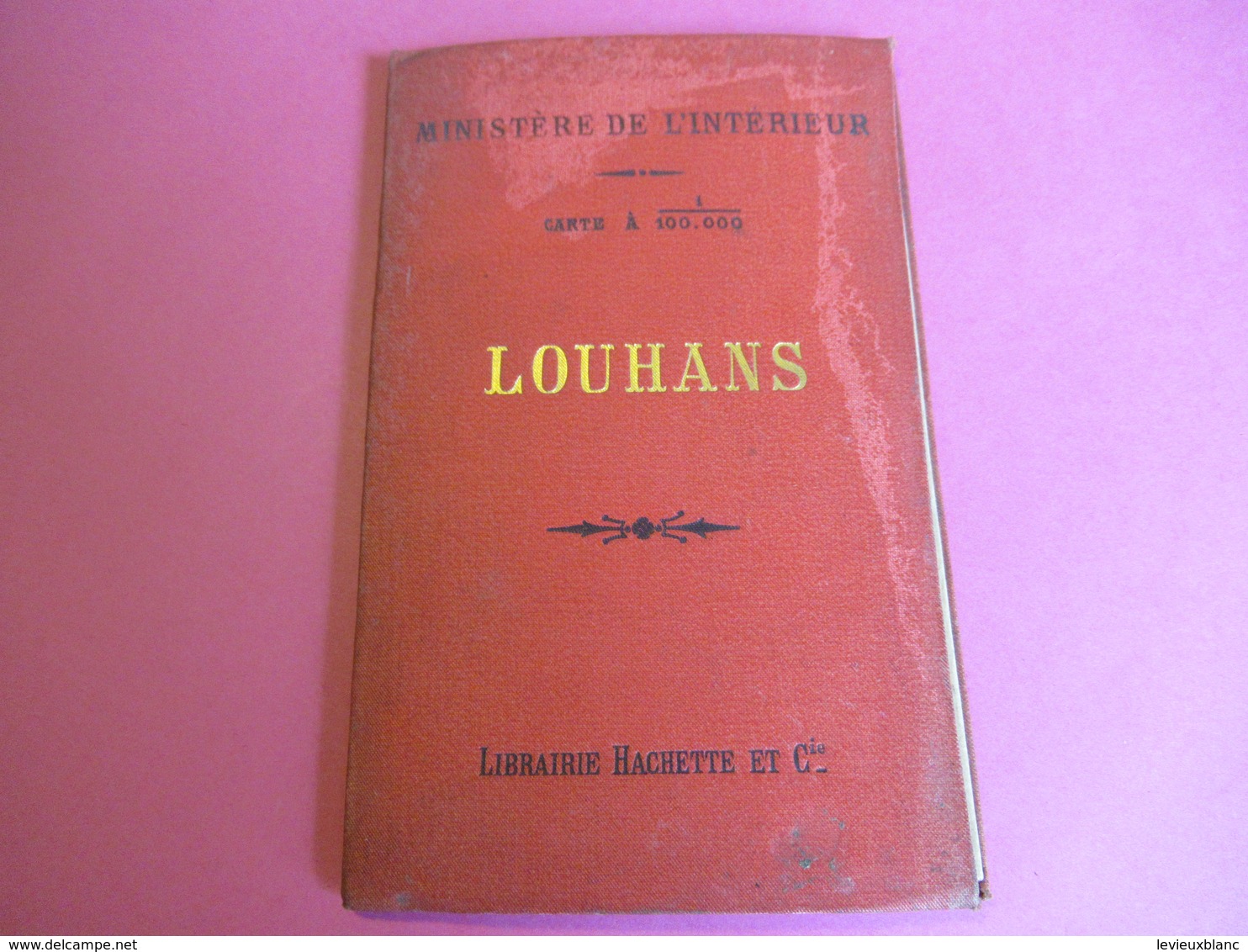 Ministère De L'Intérieur/LOUHANS/ Carte à 1-100 000éme/Librairie Hachette Et Cie/Vers 1890-1900     PGC267 - Cartes Routières