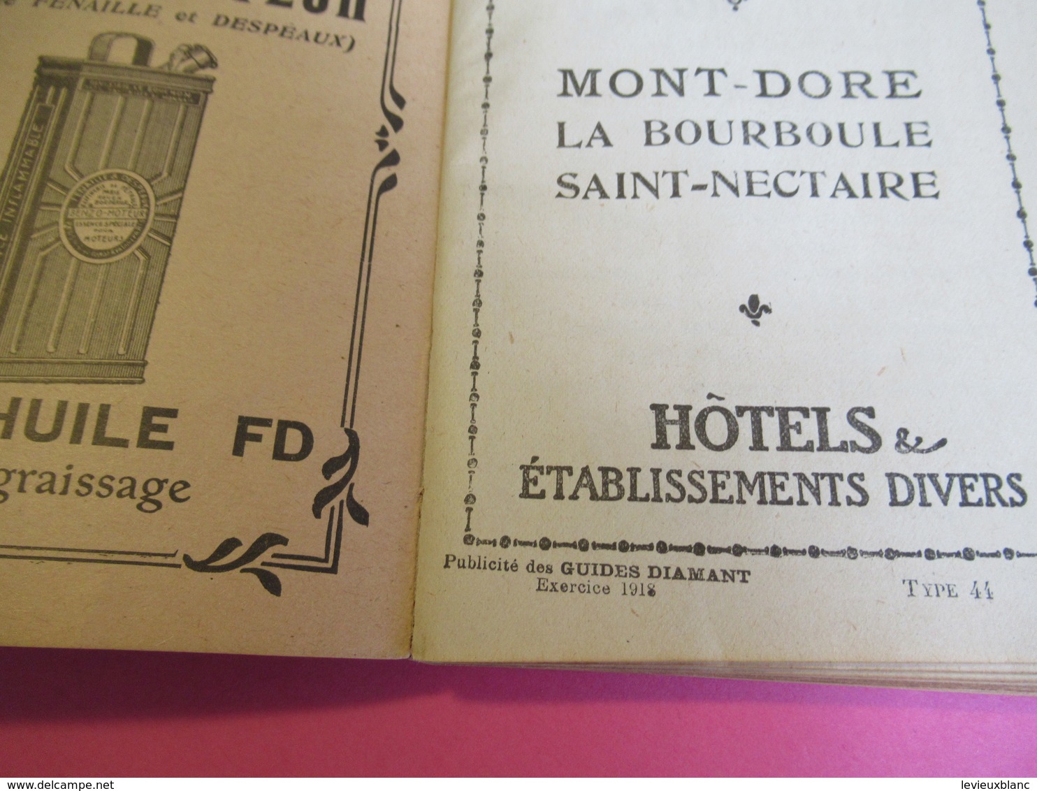 GuidesDiamant/ Le-MONT-DORE La- BOURBOULE SAINT-NECTAIRE/Hachette Et Cie/1918        PGC269 - Wegenkaarten