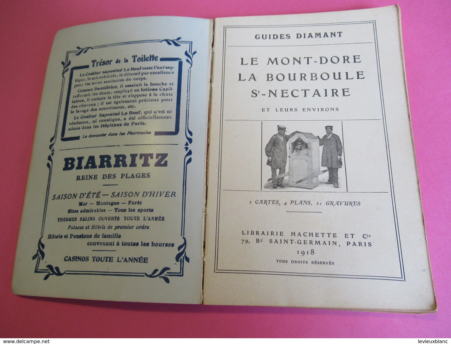 GuidesDiamant/ Le-MONT-DORE La- BOURBOULE SAINT-NECTAIRE/Hachette Et Cie/1918        PGC269 - Wegenkaarten