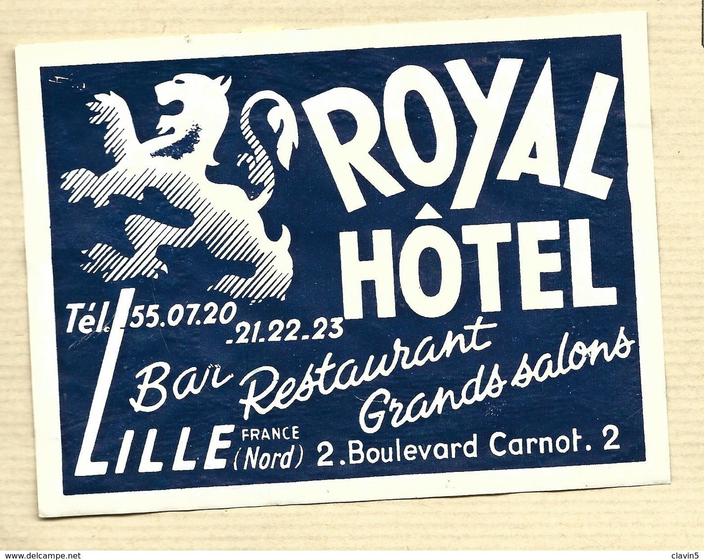 LILLE ETIQUETTE HOTEL ROYAL LUGGAGE LABEL - Hotel Labels