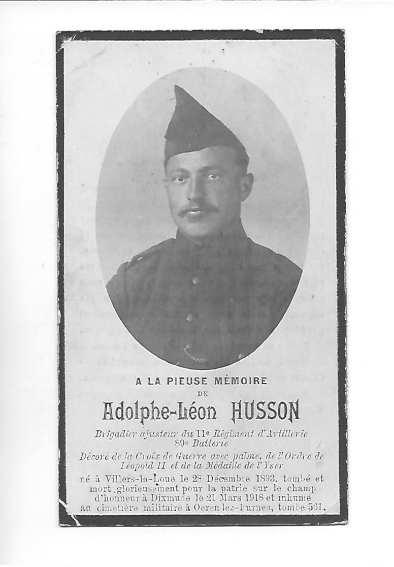 Villers La Loue Dixmude Adolphe Léon Husson 28 Decembre  1893  Mort Sur Le Champ D'honneur 21 Mars 1918 à Dixmude - Meix-devant-Virton