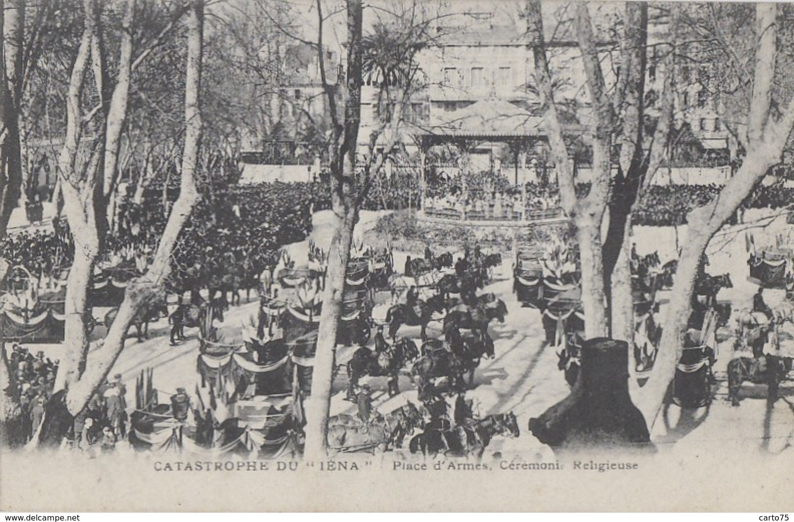 Evènements - Explosion Navire Cuirassé Iéna - Militaria - Cérémonie Religieuse Place D'armes - Katastrophen