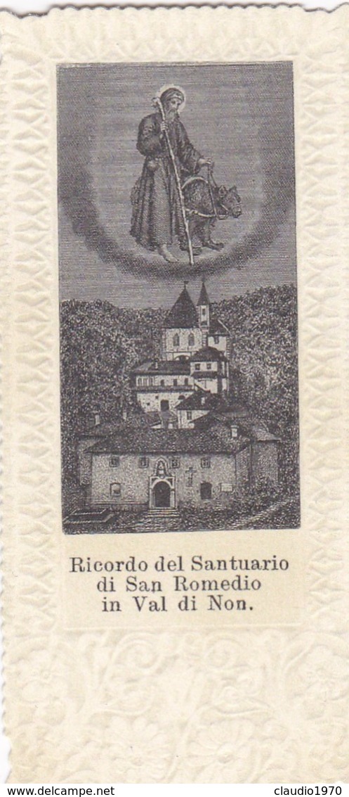 SANTINO - RICORDO DEL SANTUARIO DI SAN ROMEDIO IN VAL DI NON ( TRENTO) - Images Religieuses