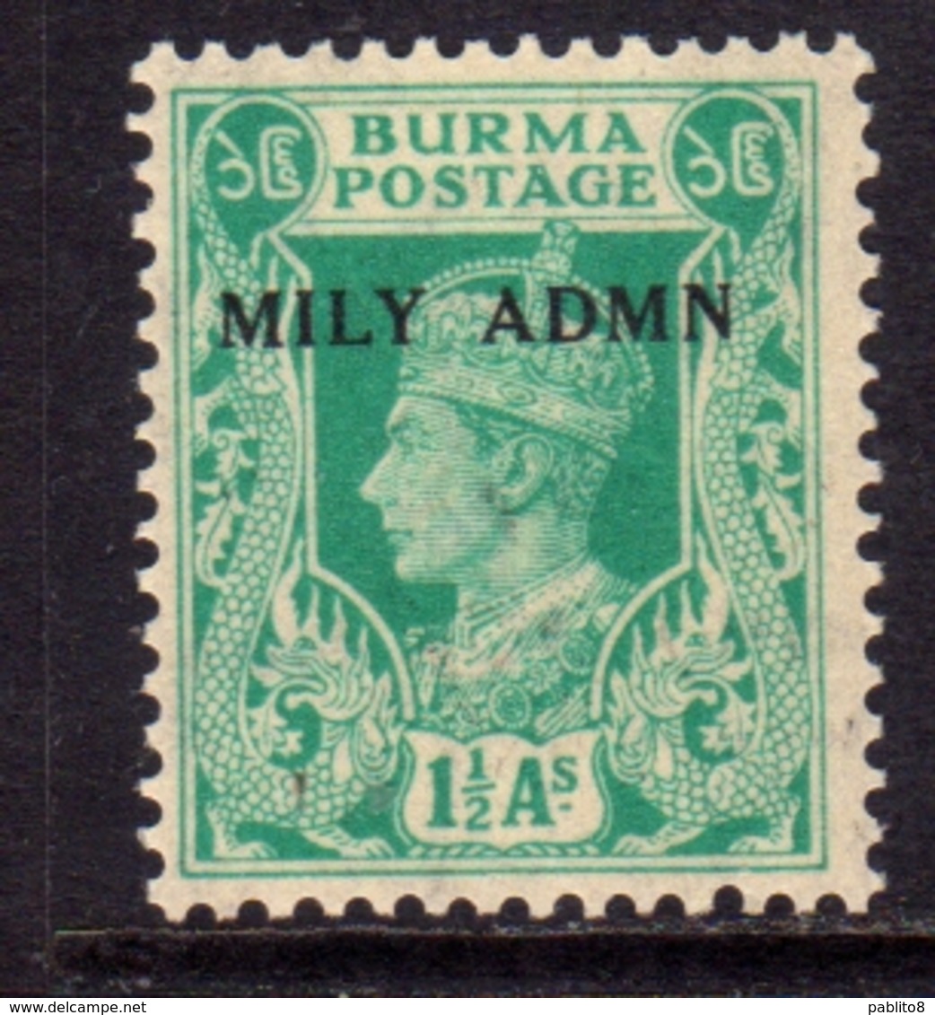 BURMA BIRMANIA BIRMANIE MYANMAR 1945 KING GEORGE VI RE GIORGIO SOPRASTAMPATO MILY ADMN OVERPRINTED 1 1/2a MNH - Birmania (...-1947)