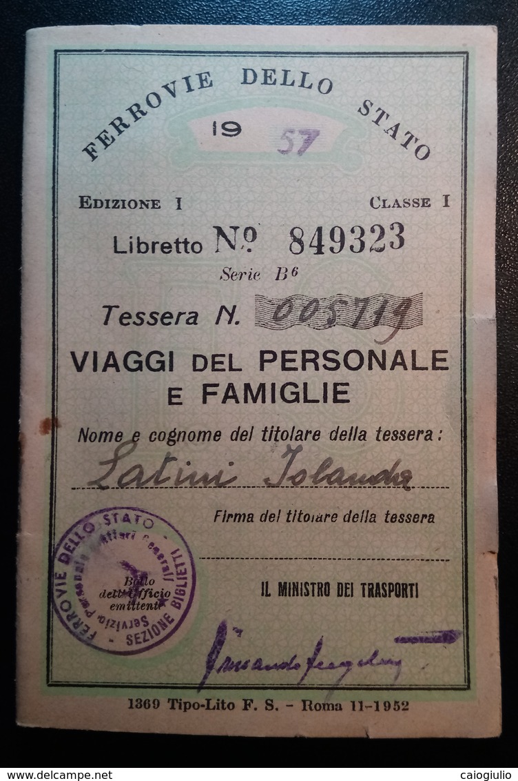 TESSERA FERROVIE DELLO STATO 1957 VIAGGI DEL PERSONALE E FAMIGLIE - Ferrovie