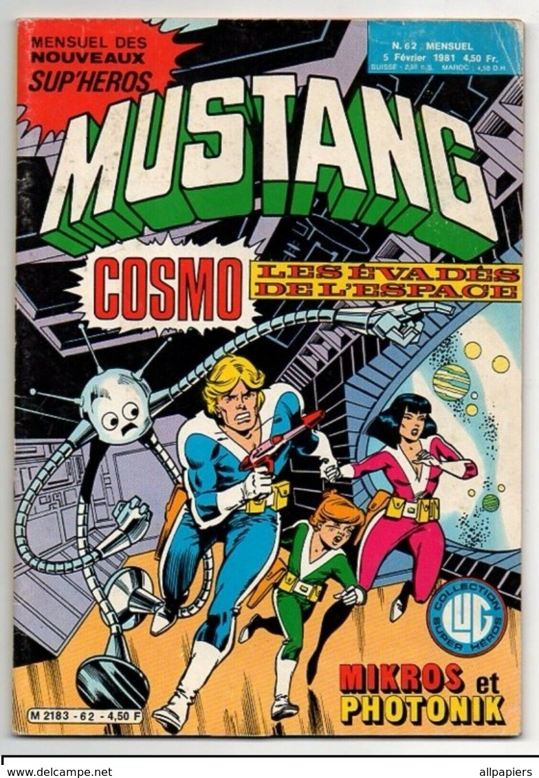 Mustang N°62 Mikros Titan Microcosmique - Cosmo Les évadés De L'espace De 1981 - Mustang
