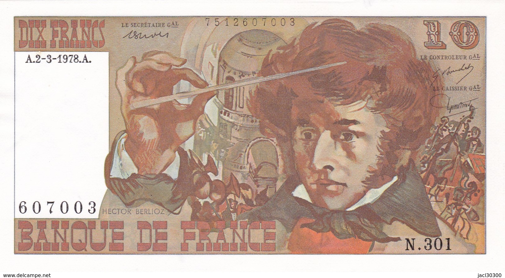 BILLET  10 FRANCS BERLIOZ Du 2-3-1978 * N301 607003 * NEUF - 10 F 1972-1978 ''Berlioz''