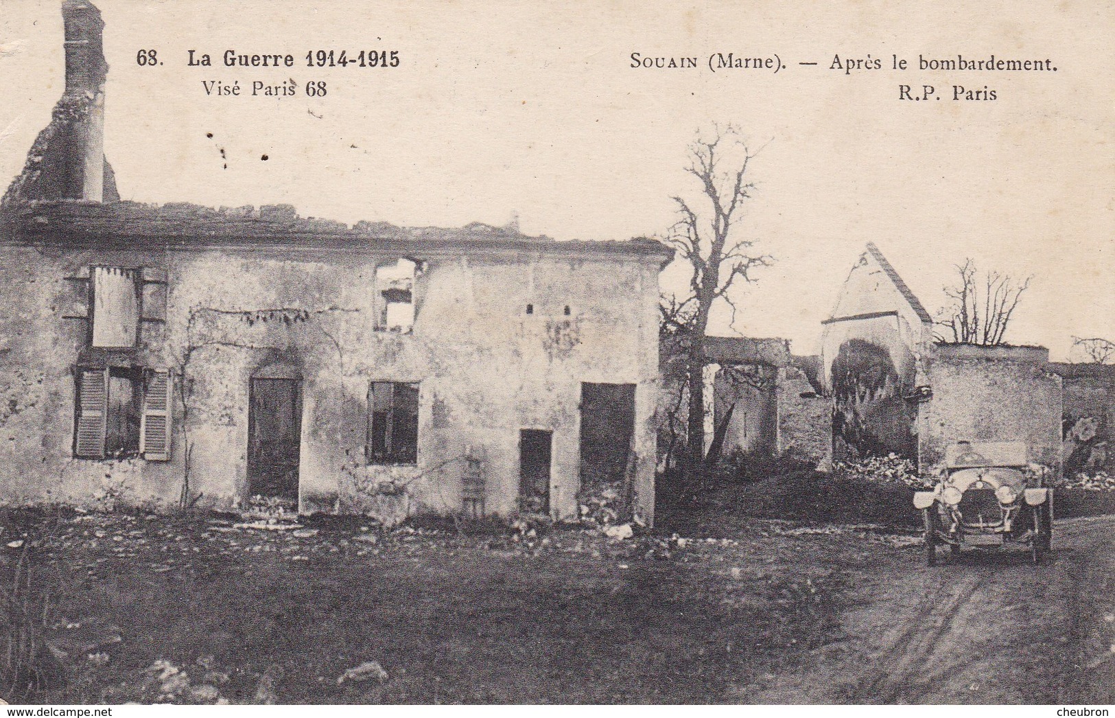 51 SOUAIN. MILITARIA. GUERRE 1914- 18. APRES LE BOMBARDEMENT. TEXTE 14 DÉCEMBRE 1915. PASSAGE D'UNE VOITURE - Guerre 1914-18