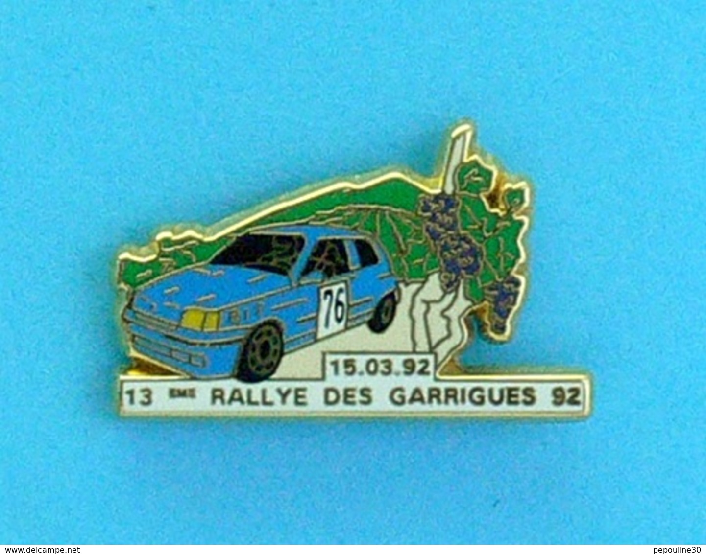 1 PIN'S  //  ** 13 ème  RALLYE DES GARRIGUES '92 / 15.03.92 ** . (G.J.P  C.R.T Arthus Bertrand Paris) - Rallye