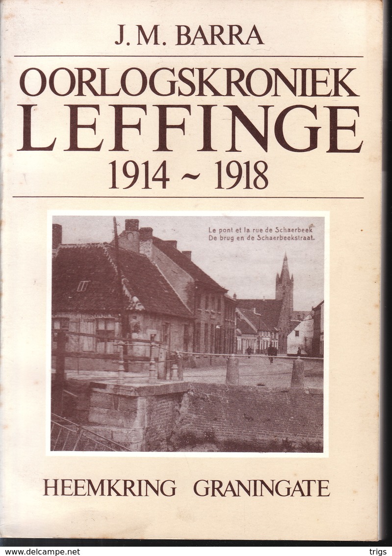 Oorlogskroniek Leffinge 1914-1918 (Jean-Marie Barra) - Weltkrieg 1914-18