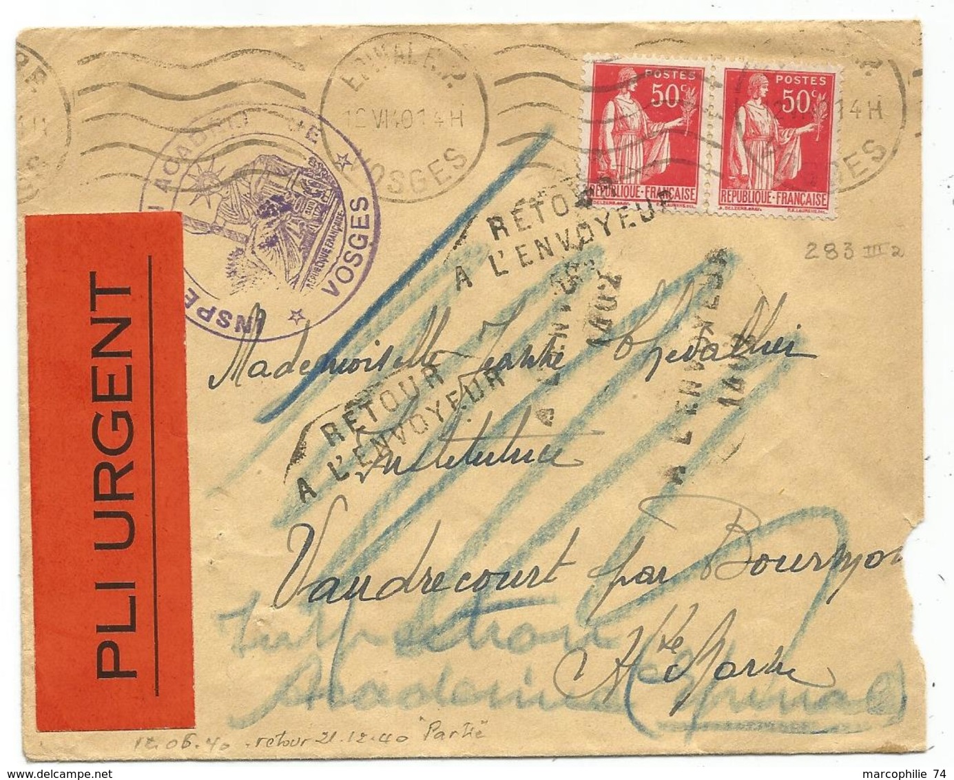 PAIX 50CX2 LETTRE EPINAL VOSGES 1940 POUR HAUTE MARNE + ETIQUETTE PLI URGENT - 1921-1960: Période Moderne