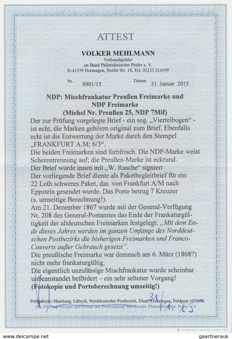 Preußen - Marken Und Briefe: 1867, 6 Kreuzer Blau, Mi.-Nr. 25, In Mischfrankatur Mit 1868, Norddt. B - Other & Unclassified