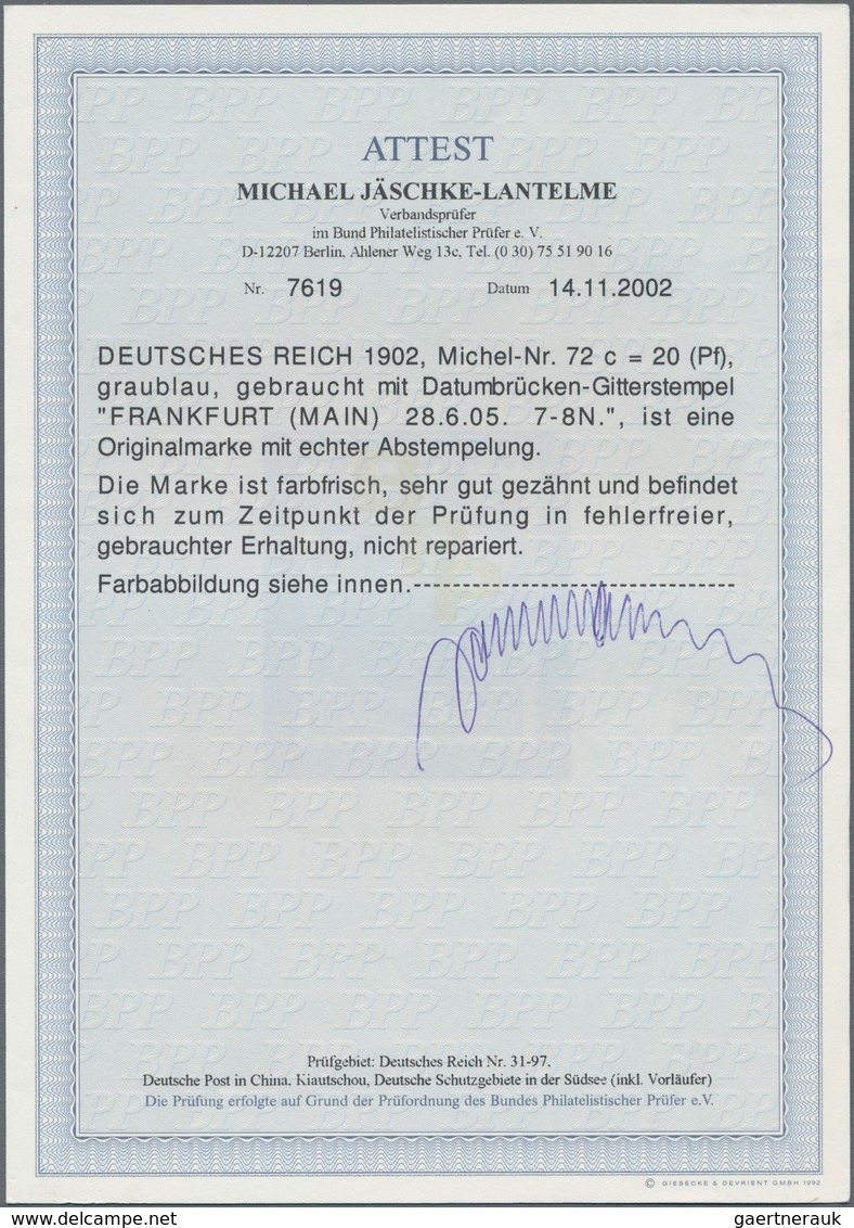 Deutsches Reich - Germania: 1902, 20 Pfg. Germania Graublau, Echt Gestempelte "FRANKFURT (MAIN) 28.6 - Andere & Zonder Classificatie