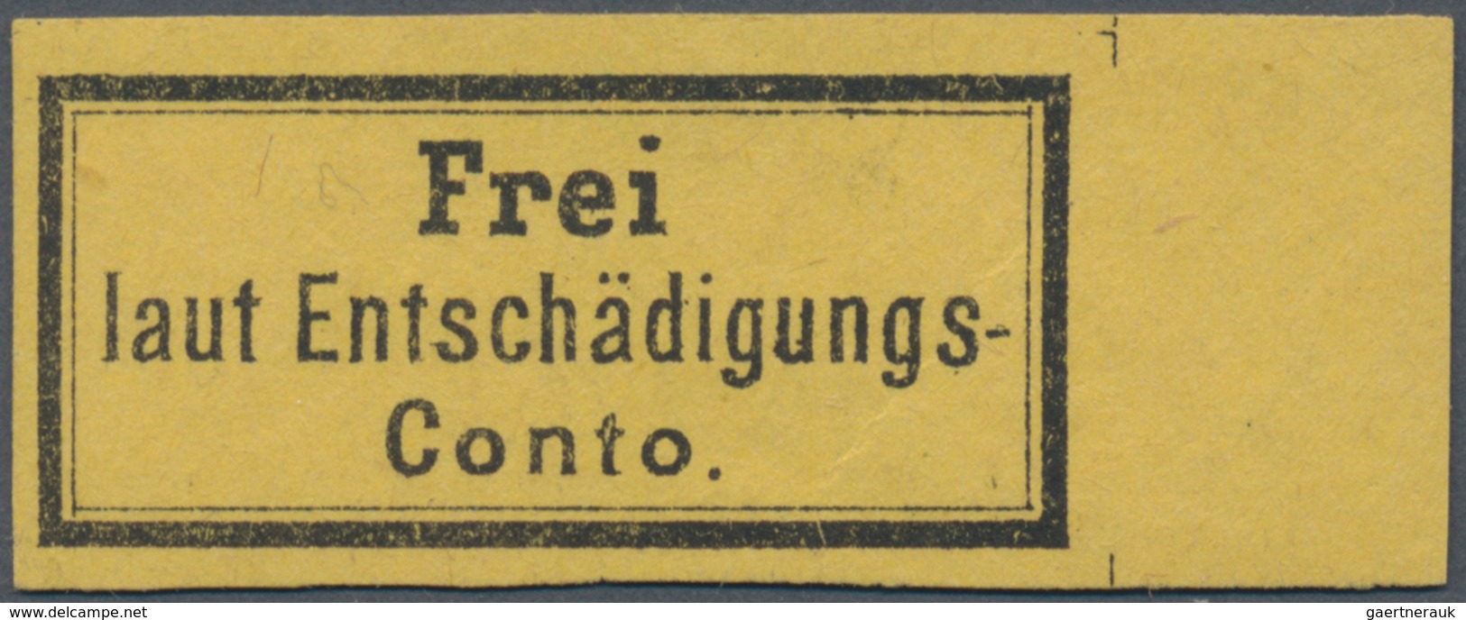 Deutsches Reich - Dienstmarken: 1874, "Frei Laut..." Schwarz Auf Gelb Vom Rechten Rand Ungebraucht M - Officials