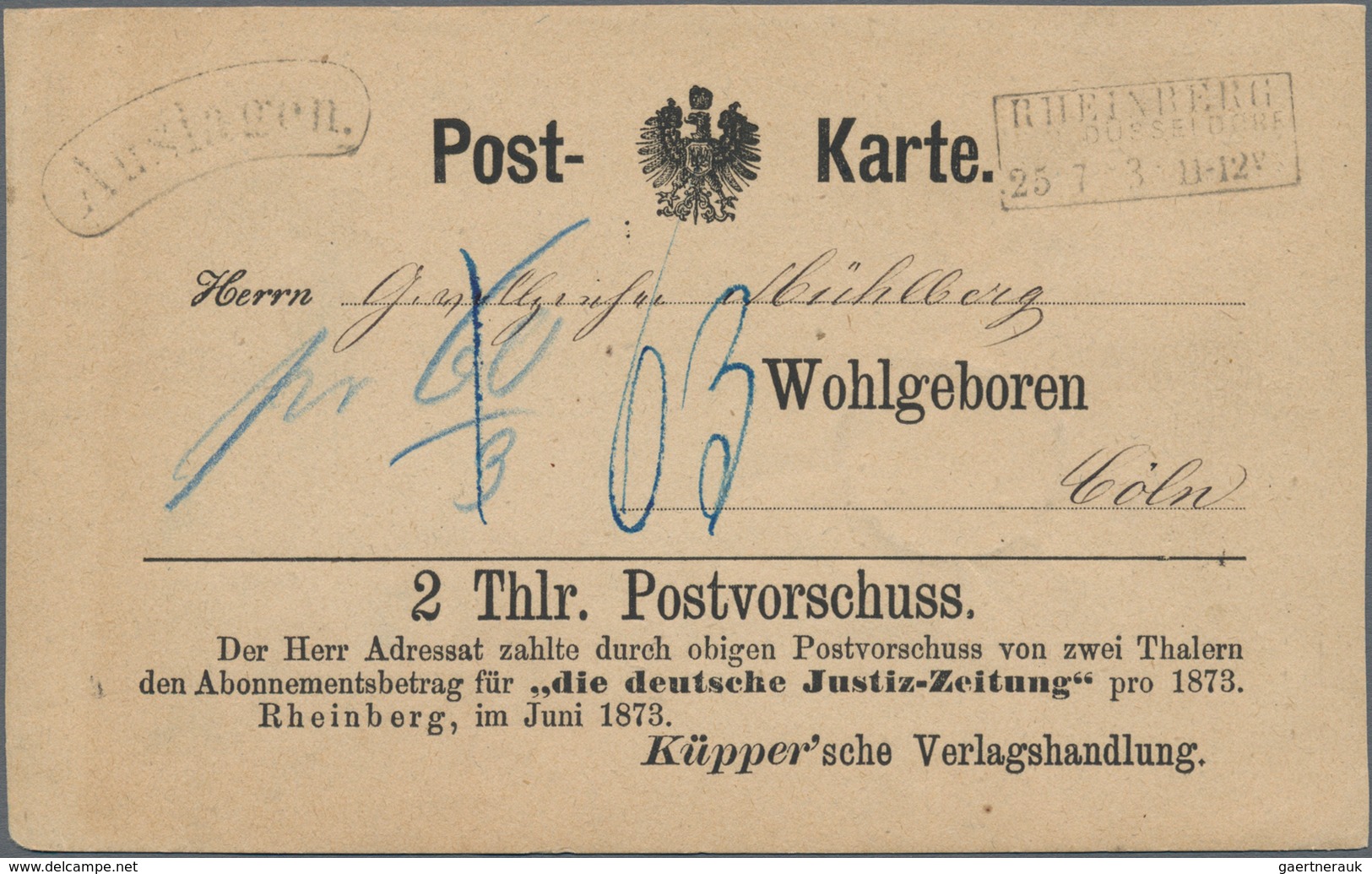 Deutsches Reich - Hufeisenstempel: COELN 25 7 (1873) 10-12 N Ankunfts-Hufeisenst. Spal. 4-15 Auf Pos - Machines à Affranchir (EMA)