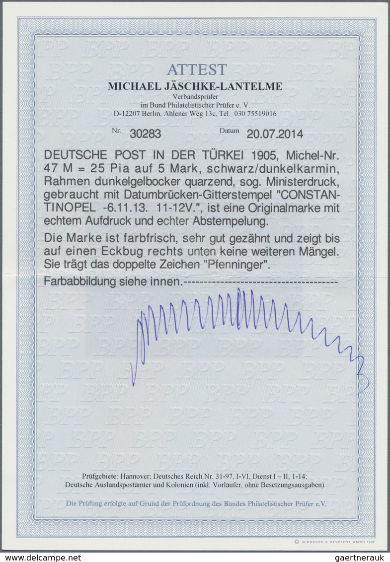 Deutsche Post In Der Türkei: 1905, "25 Piaster" Auf 5 Mark Mit Wasserzeichen Als MINISTERDRUCK Mit S - Turquie (bureaux)