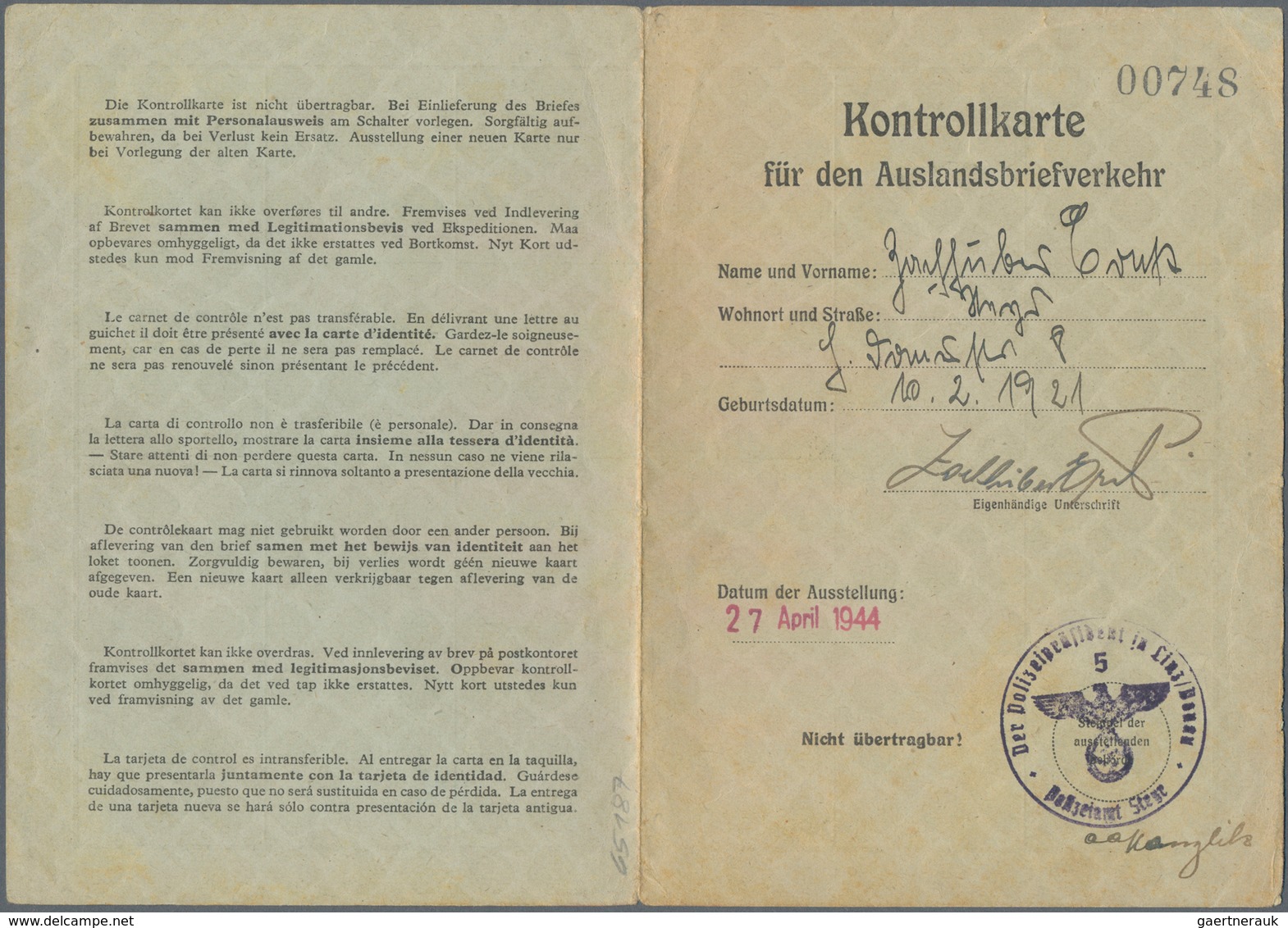 Zensurpost: 27.4.1944, "KONTROLLKARTE Für Den Auslandsbriefverkehr" Mit Ausgabe-Stempel "Steyr" Und - Sonstige & Ohne Zuordnung