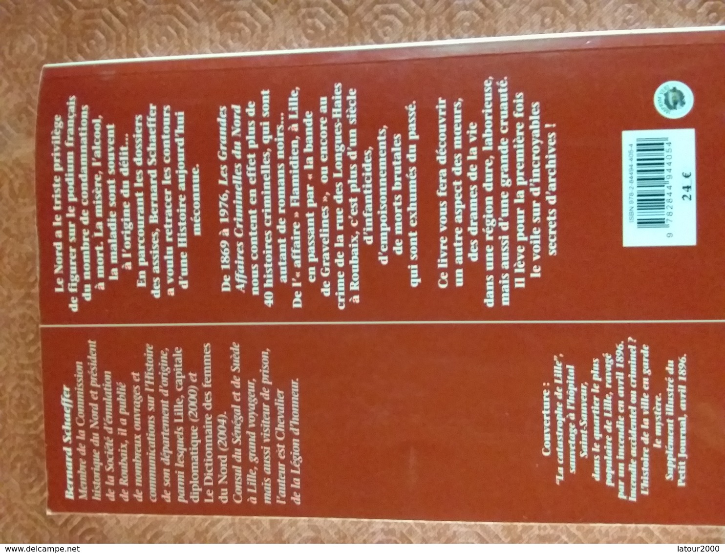 LIVRE LES GRANDES AFFAIRES CRIMINELLES DU NORD Bernard Scheffer LILLE GRAVELINES ROUBAIX VIEUX BERQUIN CASSEL DUNKERQUE - Picardie - Nord-Pas-de-Calais