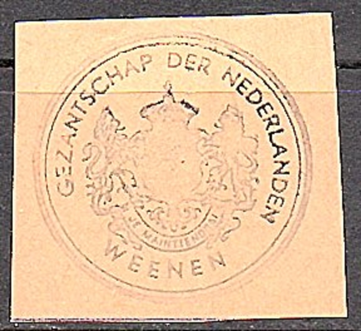 Gezantschap Der Nederlanden WEENEN Österreich (531) - Briefe U. Dokumente