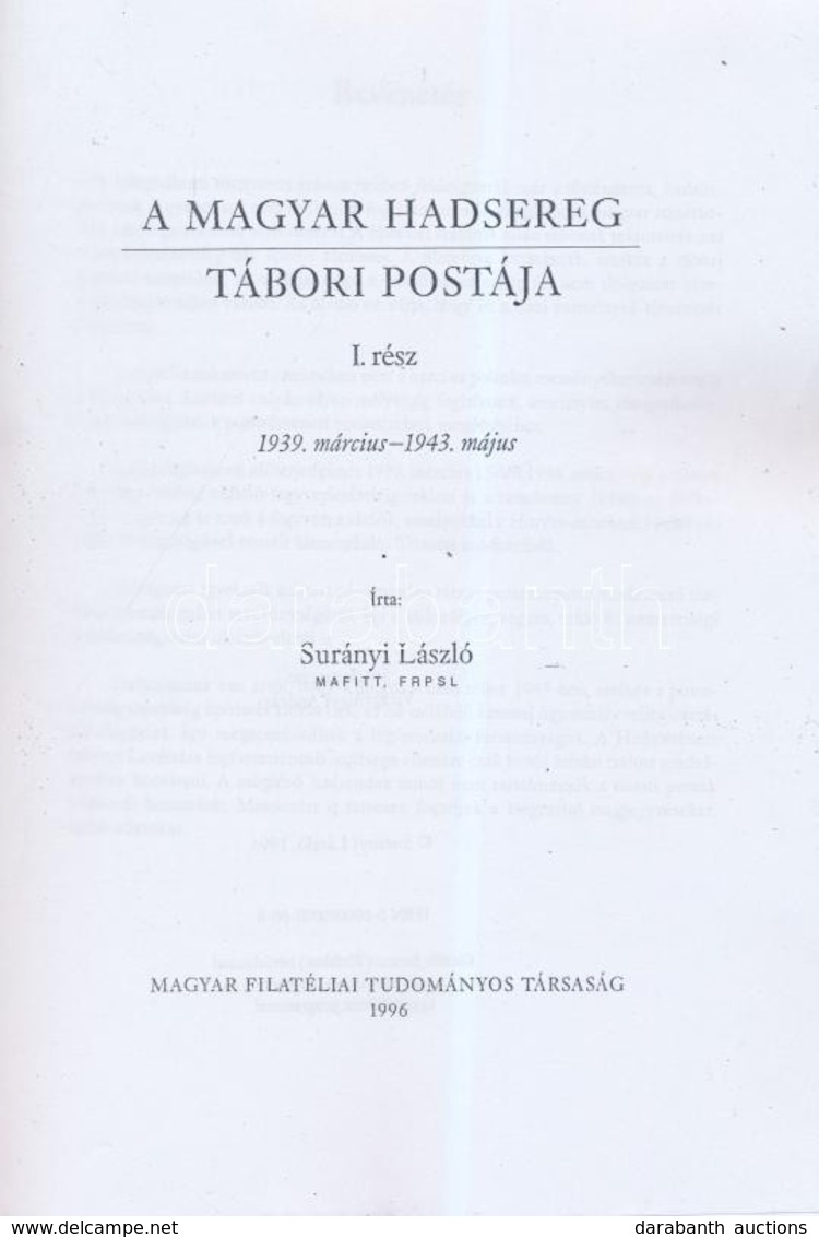 Surányi László: A Magyar Hadsereg Tábori Postája I. Rész (1996) - Andere & Zonder Classificatie