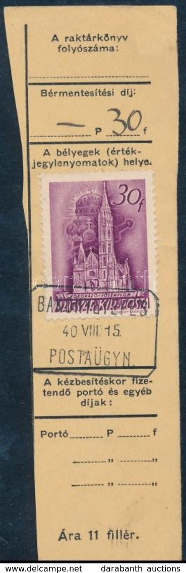 1940 Tábori Posta Szelvény BAKONYGYEPES Postaügynökségi Bélyegzéssel - Andere & Zonder Classificatie