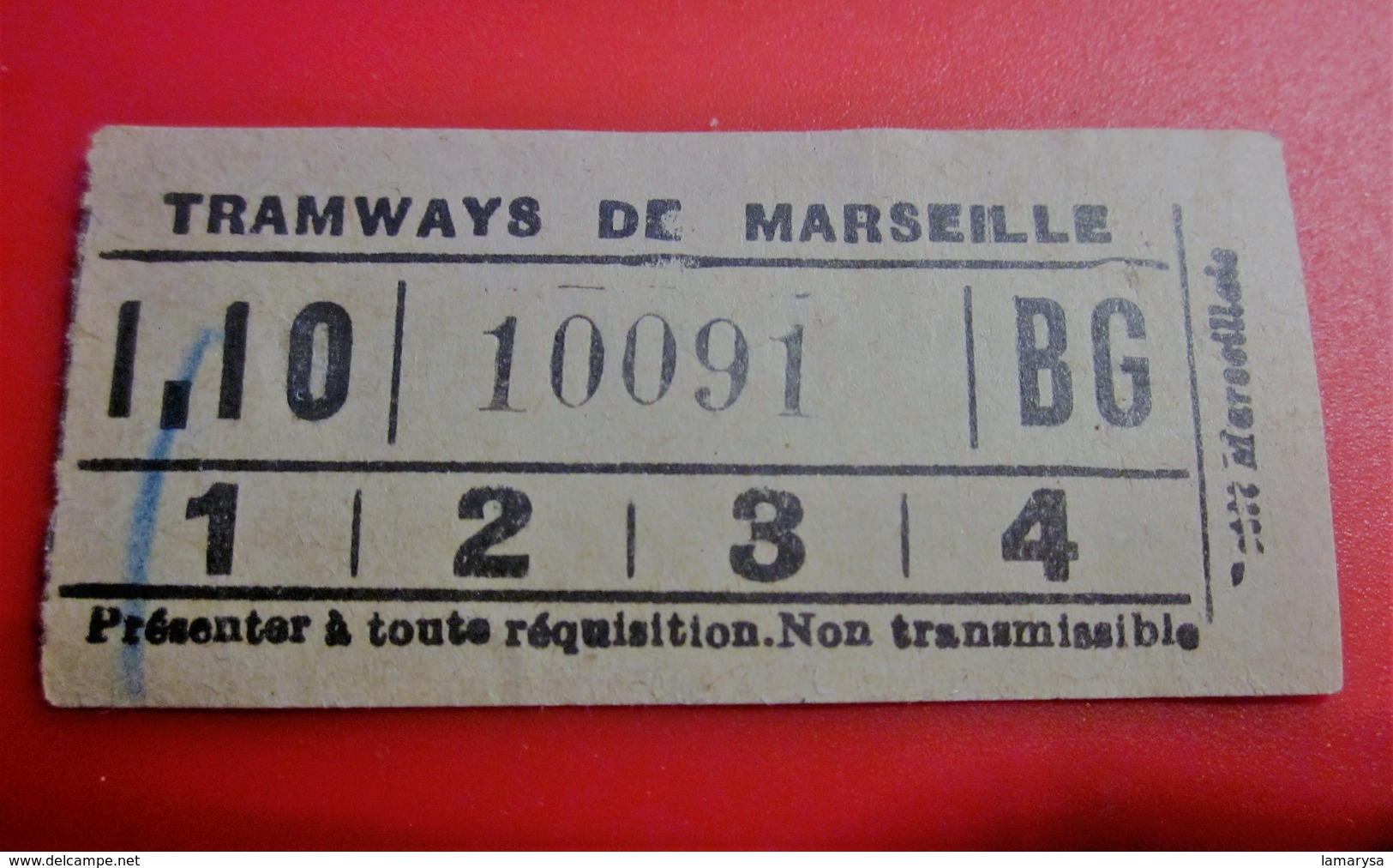 TRAMWAY DE MARSEILLE Avant 1900 -Titre De Transport Billet Ticket Simple Chemins De Fer- Marseille- MORALE AU VERSO LIRE - Europa